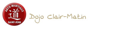 Arts Martiaux Saint-Jean<br/>Dojo Clair Matin